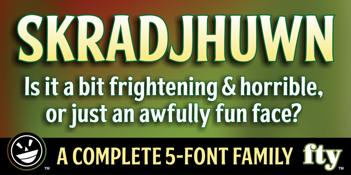 FTY SKRADJHUWN NCV Font poster
