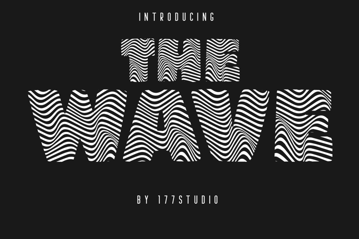 THE WAVE Font poster