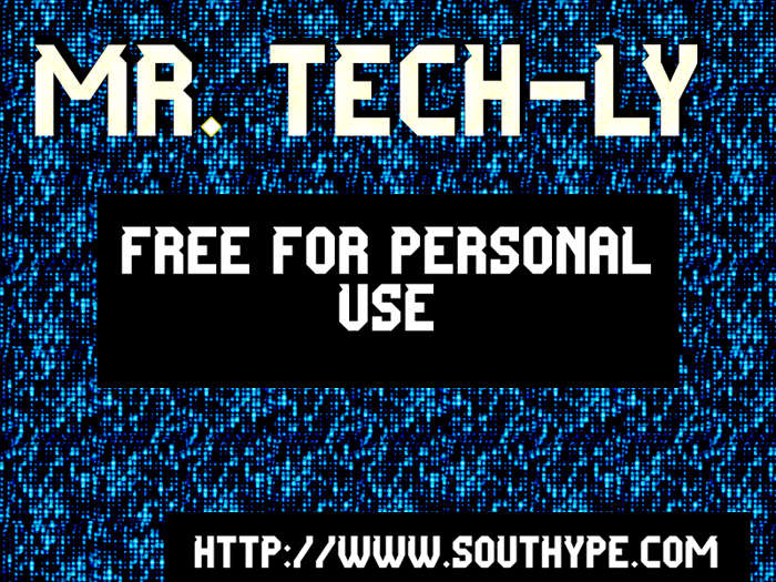 Mr Tech-Ly St Font poster