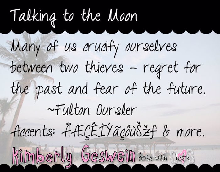 Talking to the Moon Font poster