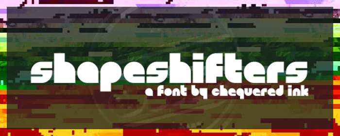 Shapeshifters Font poster