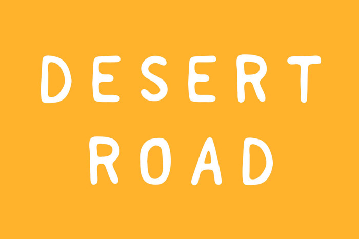 Desert Road Font poster