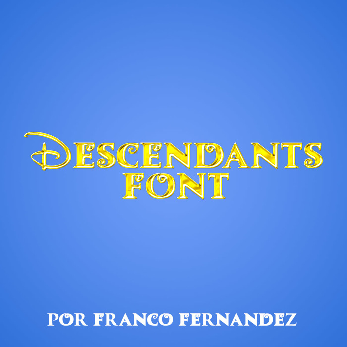 Descendants Font poster