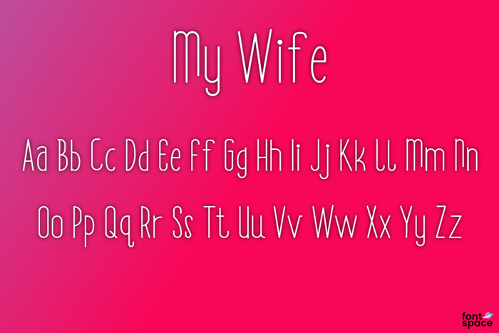 My Wife Font poster