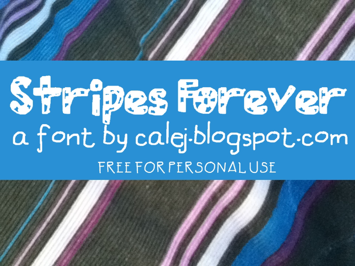 Stripes Forever Font poster