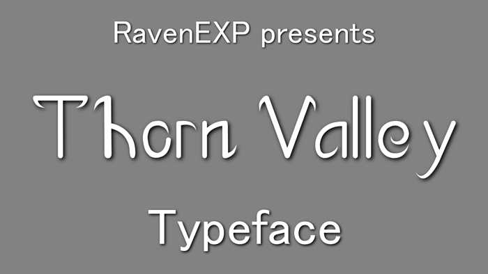 Thorn Valley Font poster