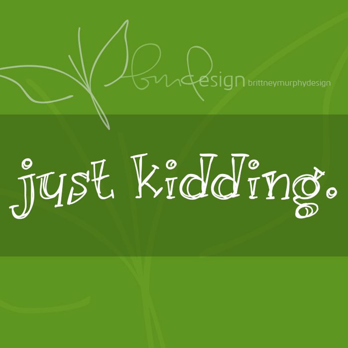 just kidding. poster