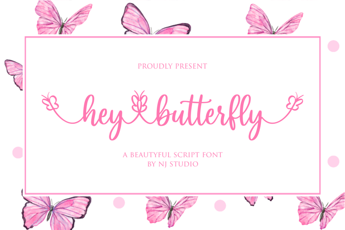 hey butterfly Font poster