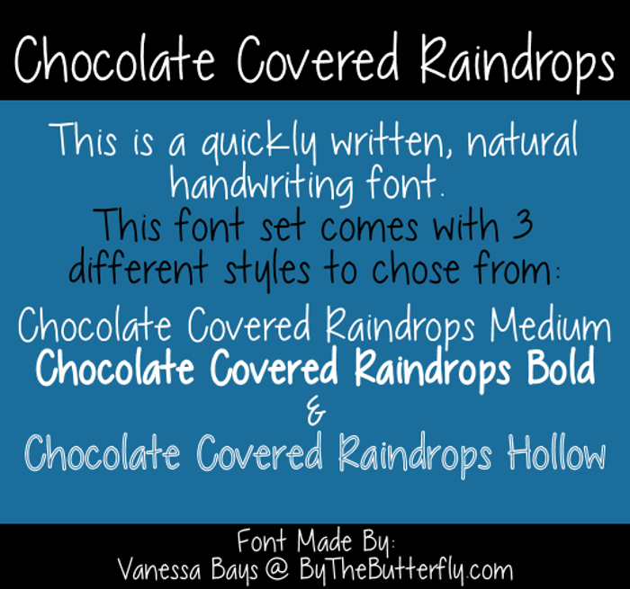 Chocolate Covered Raindrops Font poster
