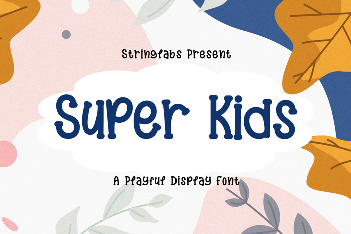 Super Kids Font poster