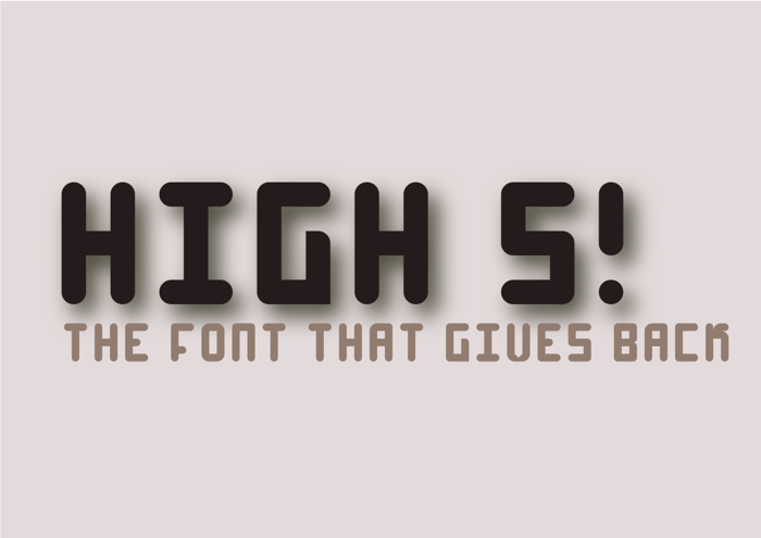 High 4 Font poster