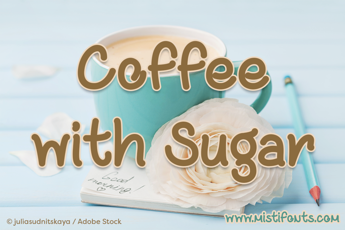 Coffee with Sugar Font poster
