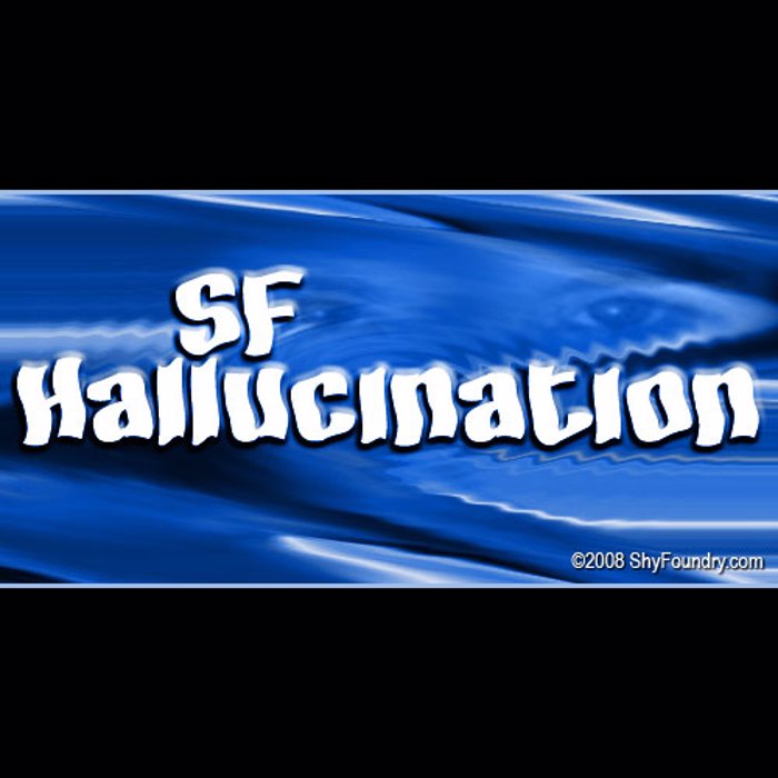 SF Hallucination Font poster
