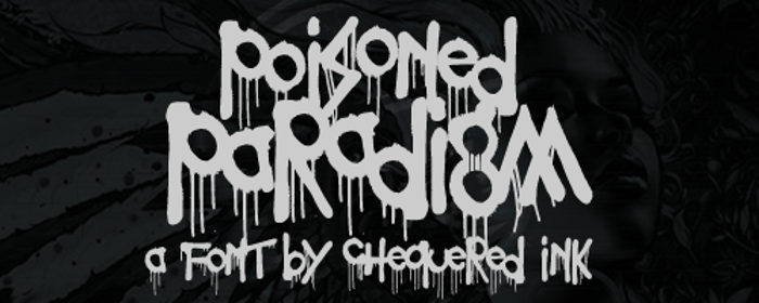 Poisoned Paradigm Font poster