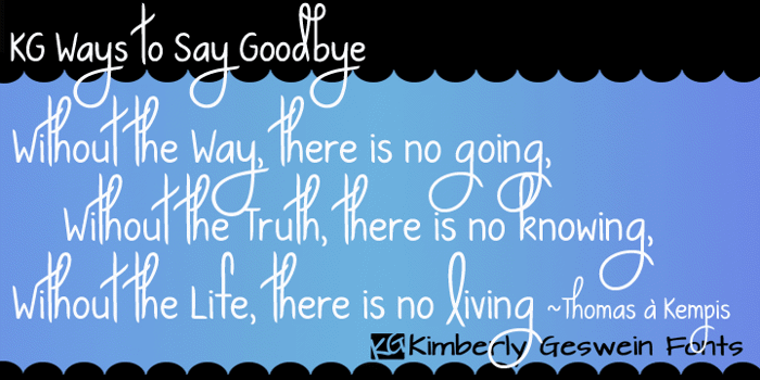 KG Ways to Say Goodbye Font poster