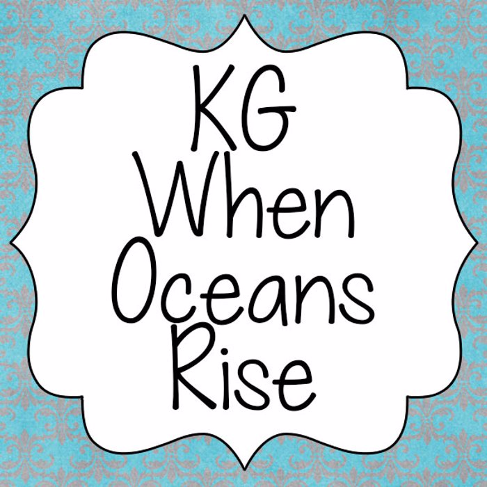 KG When Oceans Rise Font poster