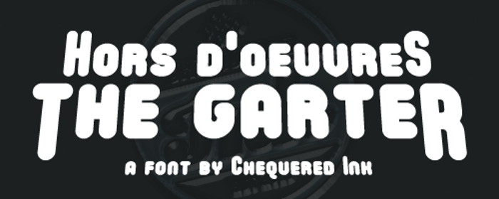 Hors D'oeuvres The Garter Font poster