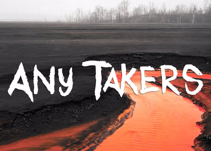 Any Takers Font poster