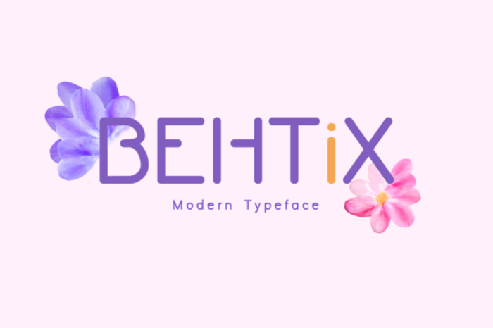 Behtix Font poster
