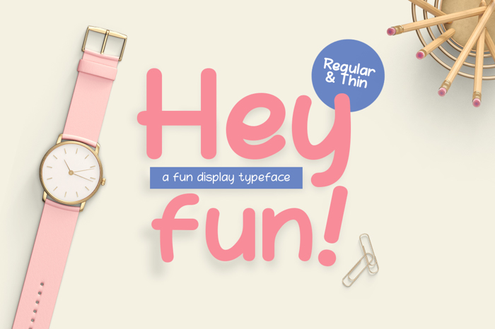 Hey Fun Font poster
