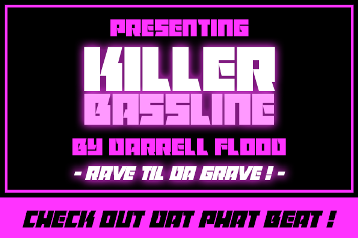 Killer Bassline Font poster