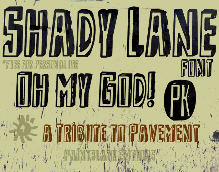 Shady Lane Font poster