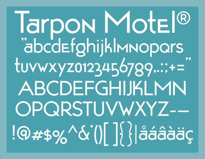 Tarpon Motel Font