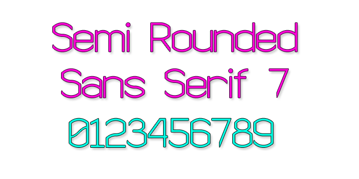 Semi Rounded Sans Serif 7 Font poster
