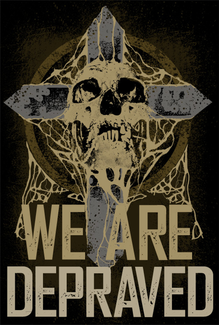 We are Depraved Font poster