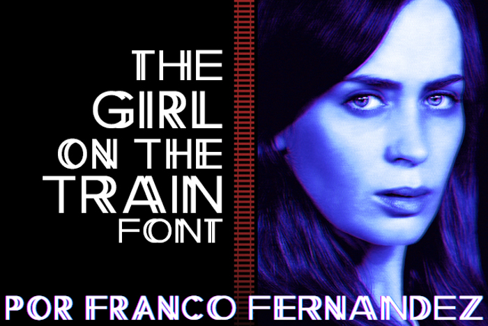 The Girl on the Train Font poster