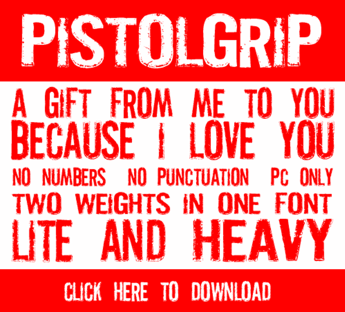 Pistolgrip Font poster