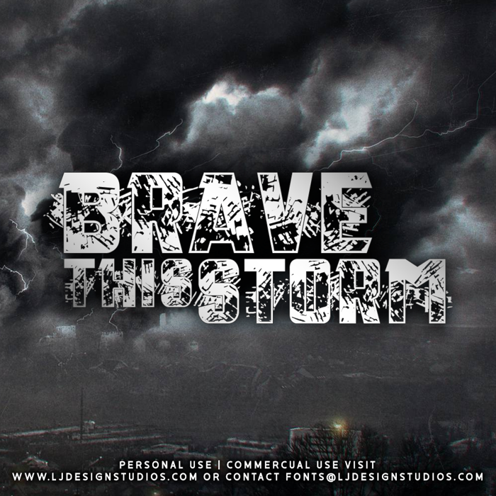 Brave this Storm Font poster