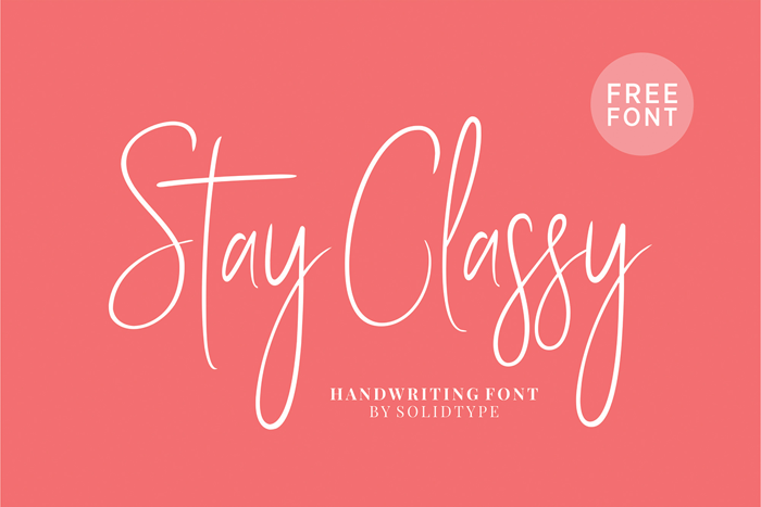 Stay Classy SLDT Font poster