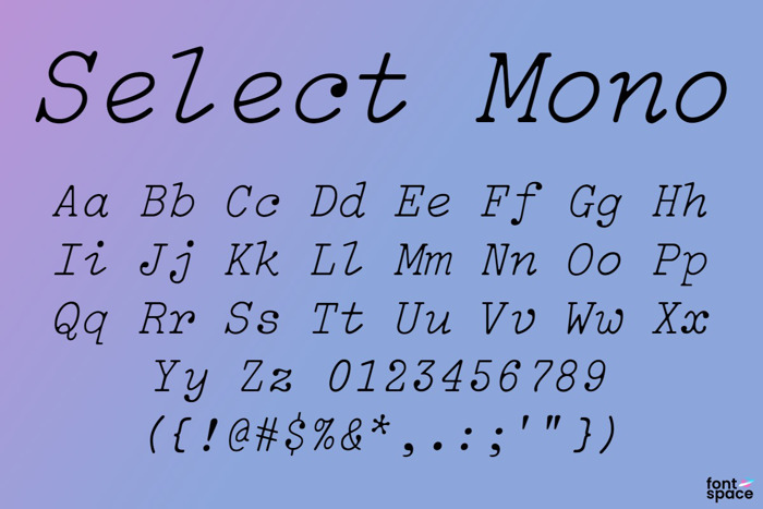 Select Mono Font