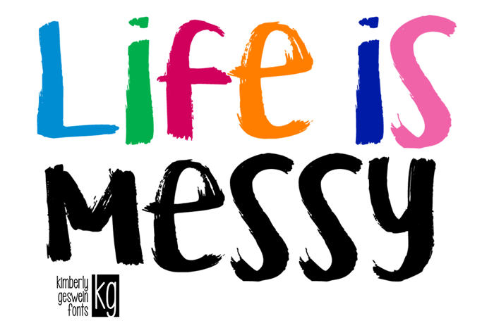 KG Life is Messy Font poster