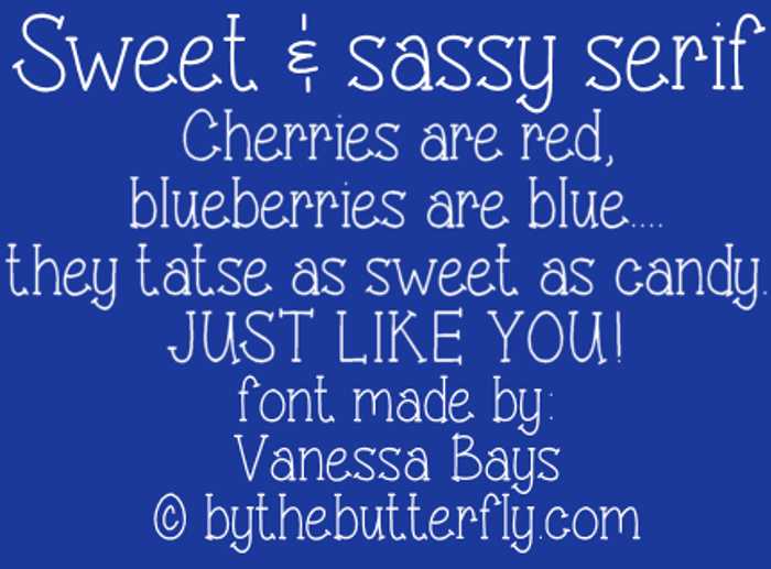 Sweet & sassy serif Font poster