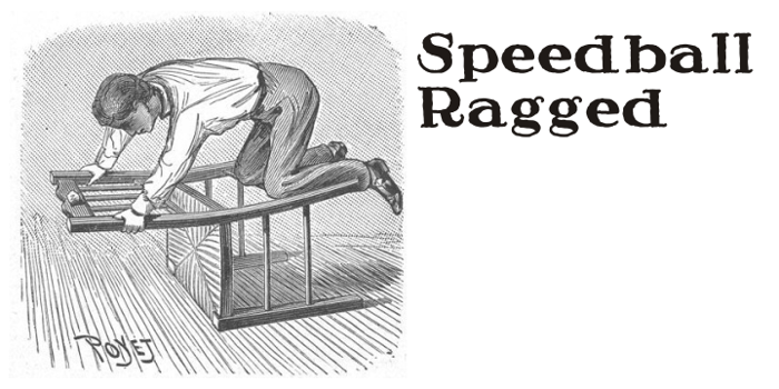 Speedball Ragged Font poster