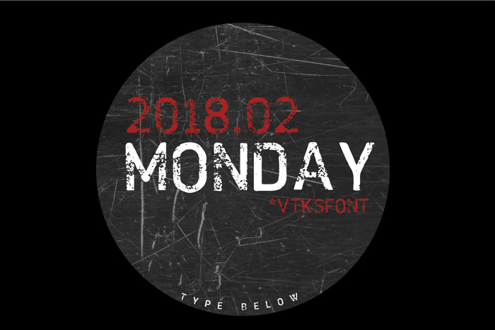 VTKS MONDAY Font poster