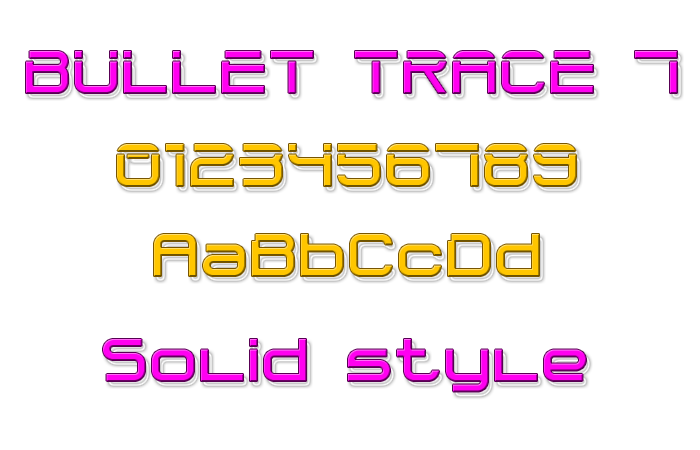 Bullet Trace 7 Font poster