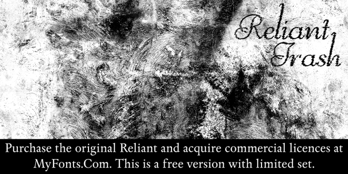 Reliant Trash Font