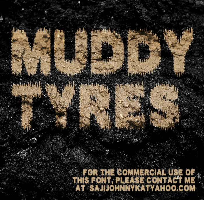 MUDDY TYRES Font poster