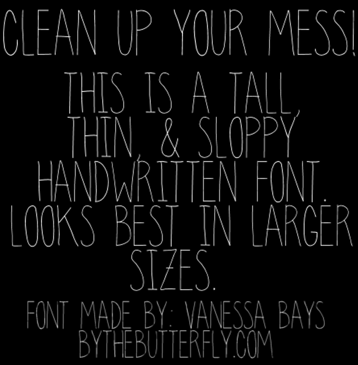 clean up your mess Font poster