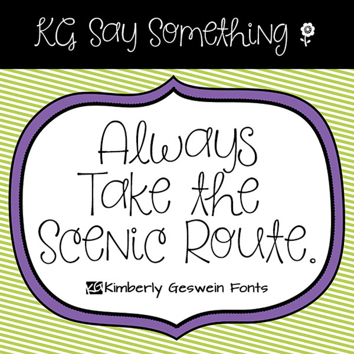 KG Say Something Font poster