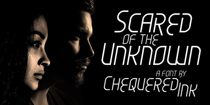 Scared of the Unknown Font poster