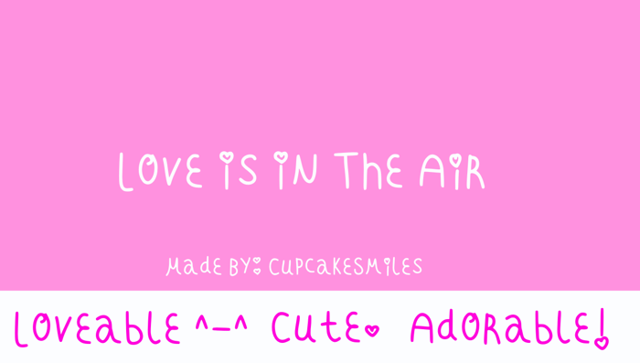 Love Is In The Air Font