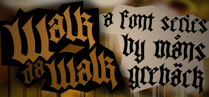 Walk Da Walk Three Font poster