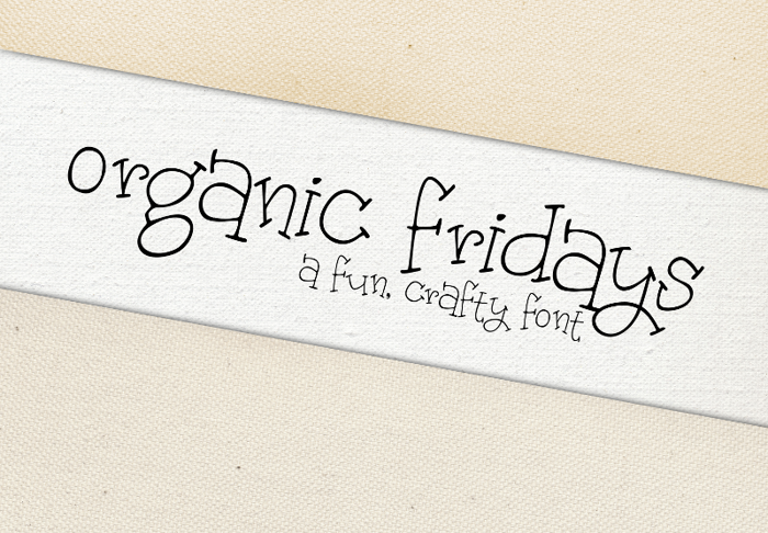 Organic Fridays Font poster