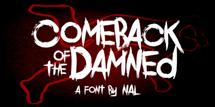 Comeback Of The Damned Font poster