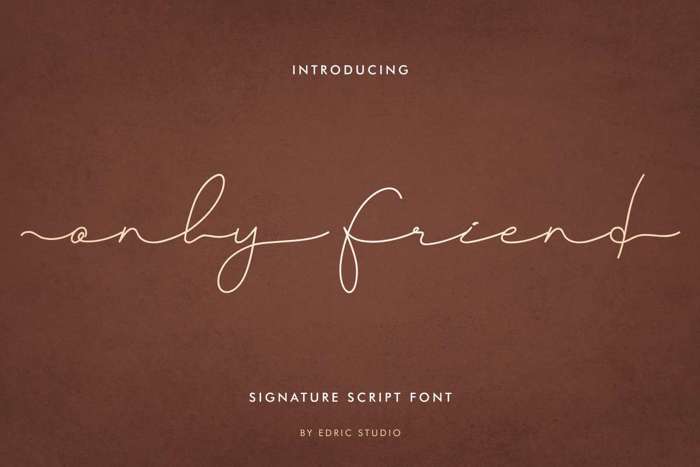 Only Friend Font poster