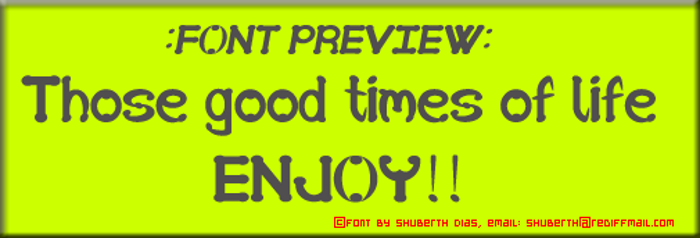 SD Those good times of life Font poster